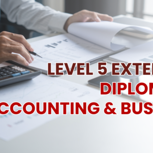 Level 5 Extended Diploma in Accounting & Business
